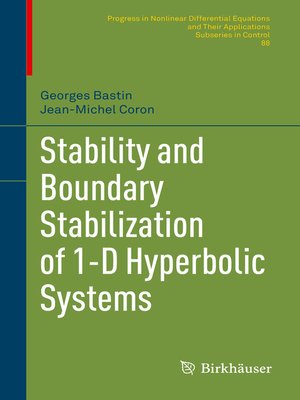 cover image of Stability and Boundary Stabilization of 1-D Hyperbolic Systems